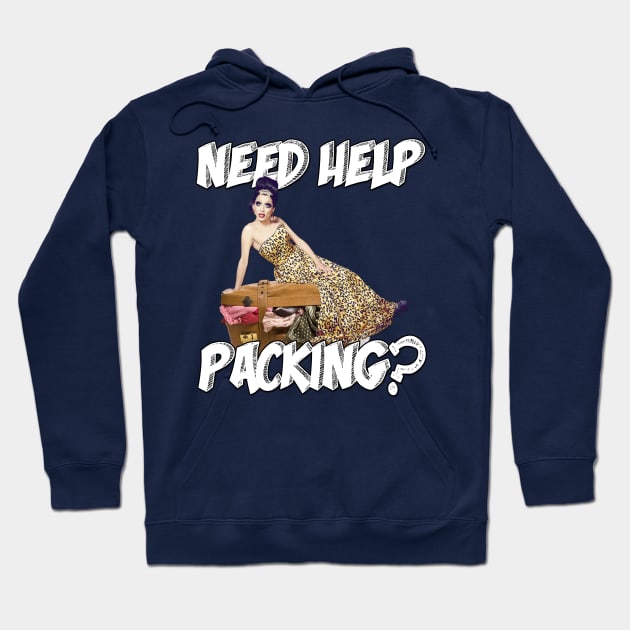 Need Help Packing? Hoodie by aespinel